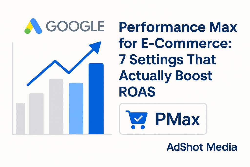 performance Max For E commerce